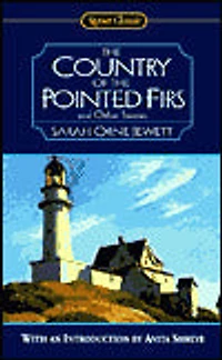 the Country of Pointed Firs: And Other Stories