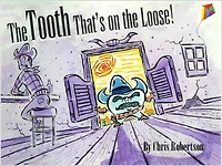 The Tooth that's on the Loose