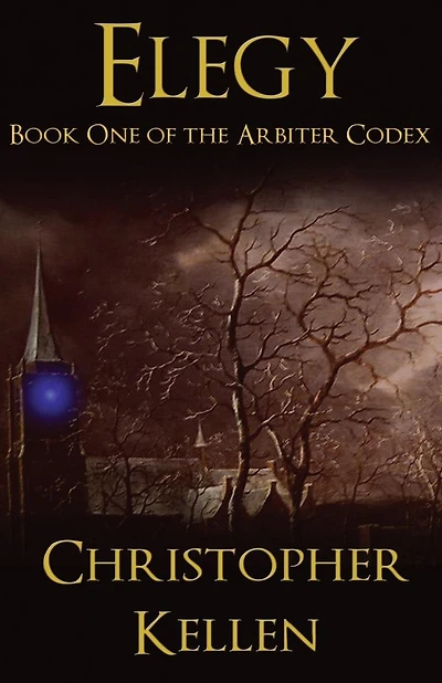 Elegy: Book One of the Arbiter Codex