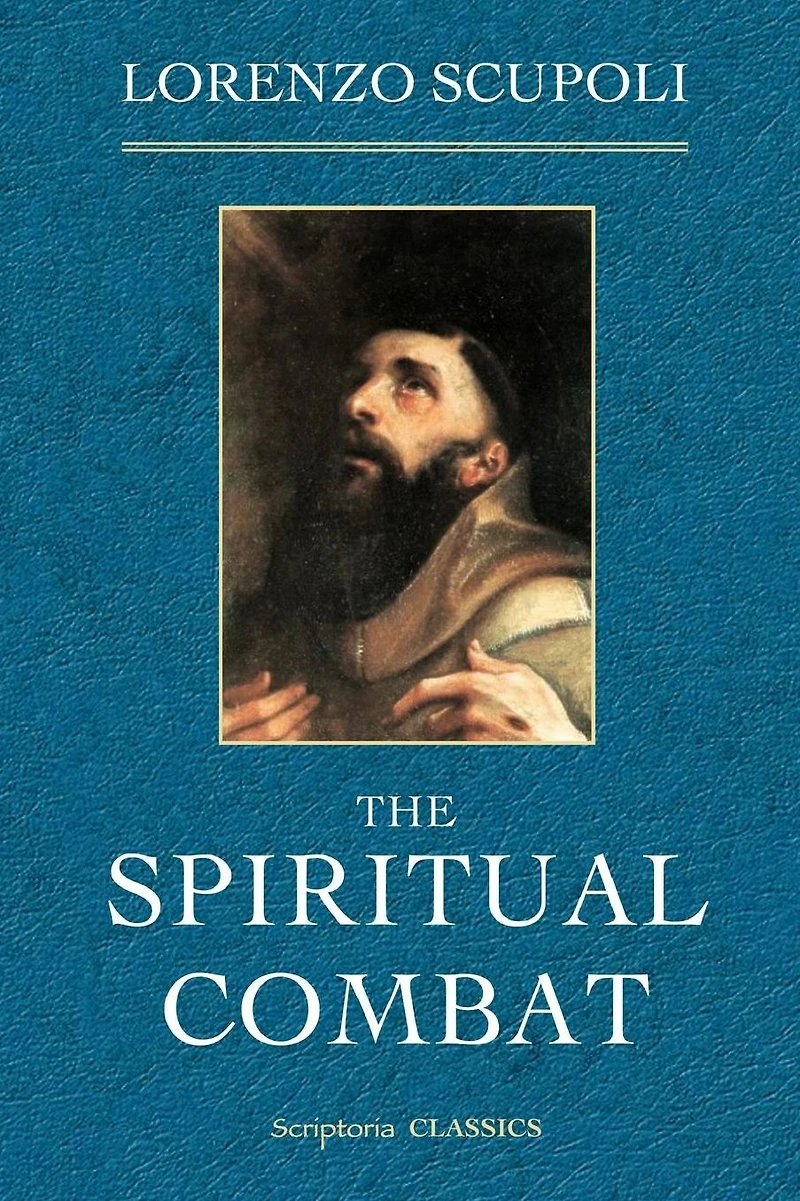 The Spiritual Combat (annotated)