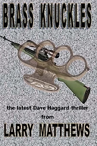 Brass Knuckles: A Dave Haggard Thriller