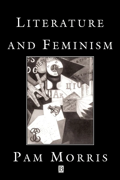 Literature and Feminism: An Introduction