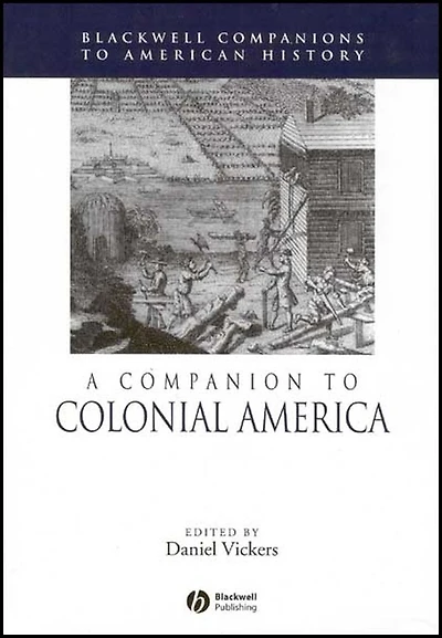 A Companion to Colonial America