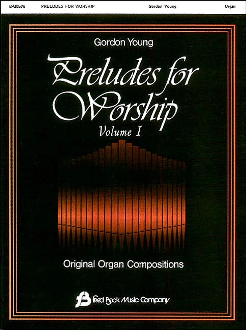 Preludes for Worship Volume 1 - Organ: Gordon Young