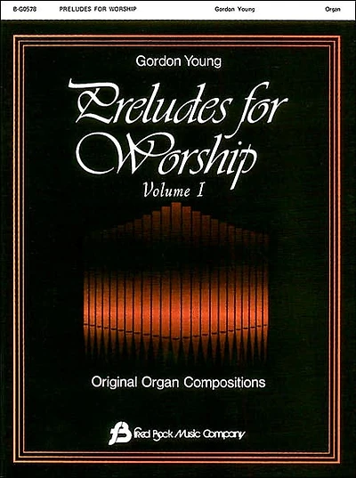 Preludes for Worship Volume 1 - Organ: Gordon Young