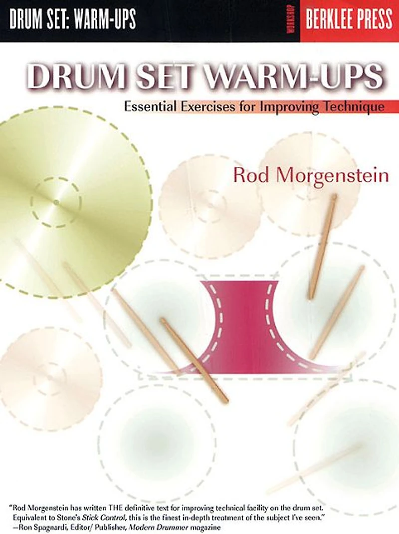 Drum Set Warm-Ups (Music Instruction): Essential Exercises for Improving Technique