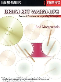 Drum Set Warm-Ups (Music Instruction): Essential Exercises for Improving Technique