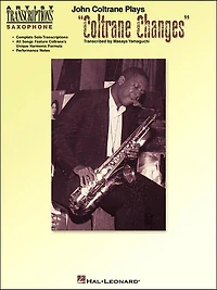 John Coltrane Plays "Coltrane Changes" (Songbook): C Instruments