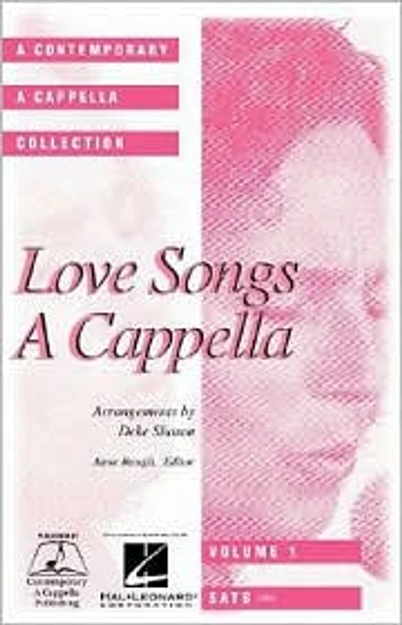 Love Songs - A Cappella