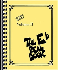 The Real Book - Volume II: Eb Edition