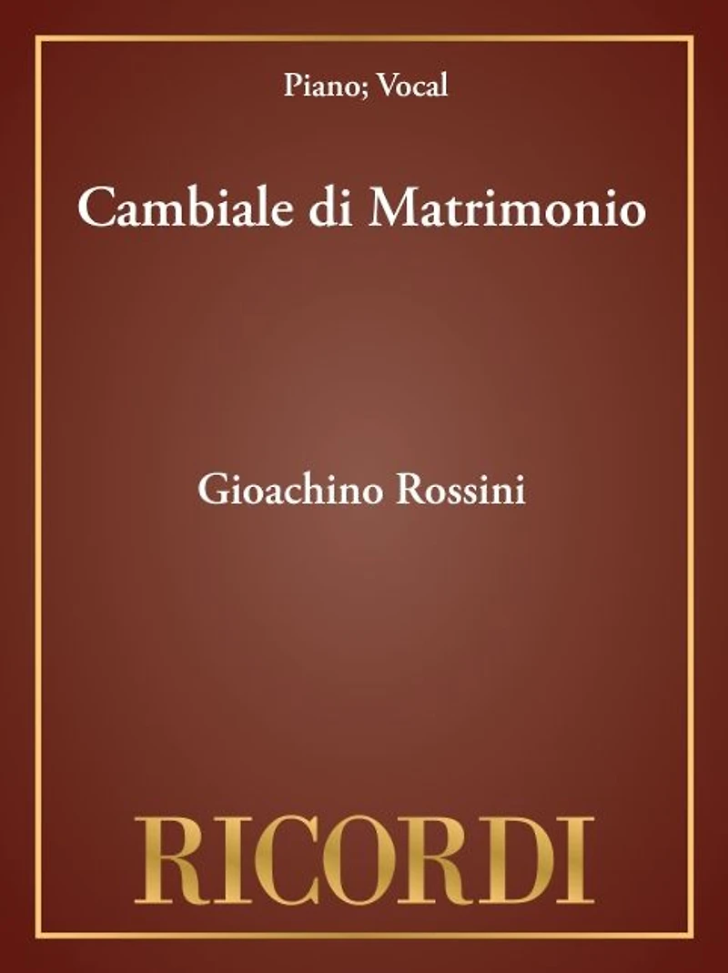 Cambiale di Matrimonio: Vocal Score