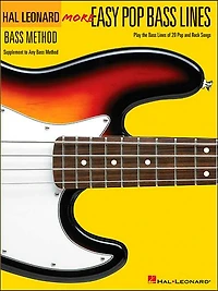 More Easy Pop Bass Lines: Supplemental Songbook to Book 2 of the Hal Leonard Bass Method