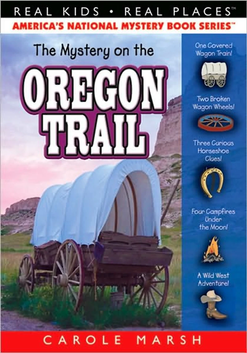 the Mystery on Oregon Trail (Real Kids Real Places Series)
