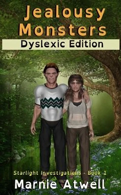 Jealousy Monsters Dyslexic Edition