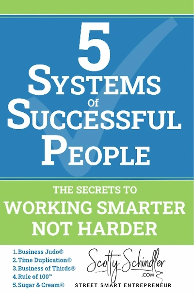 5 Systems of Successful People: The Secrets to Working Smarter, Not Harder