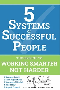5 Systems of Successful People: The Secrets to Working Smarter, Not Harder