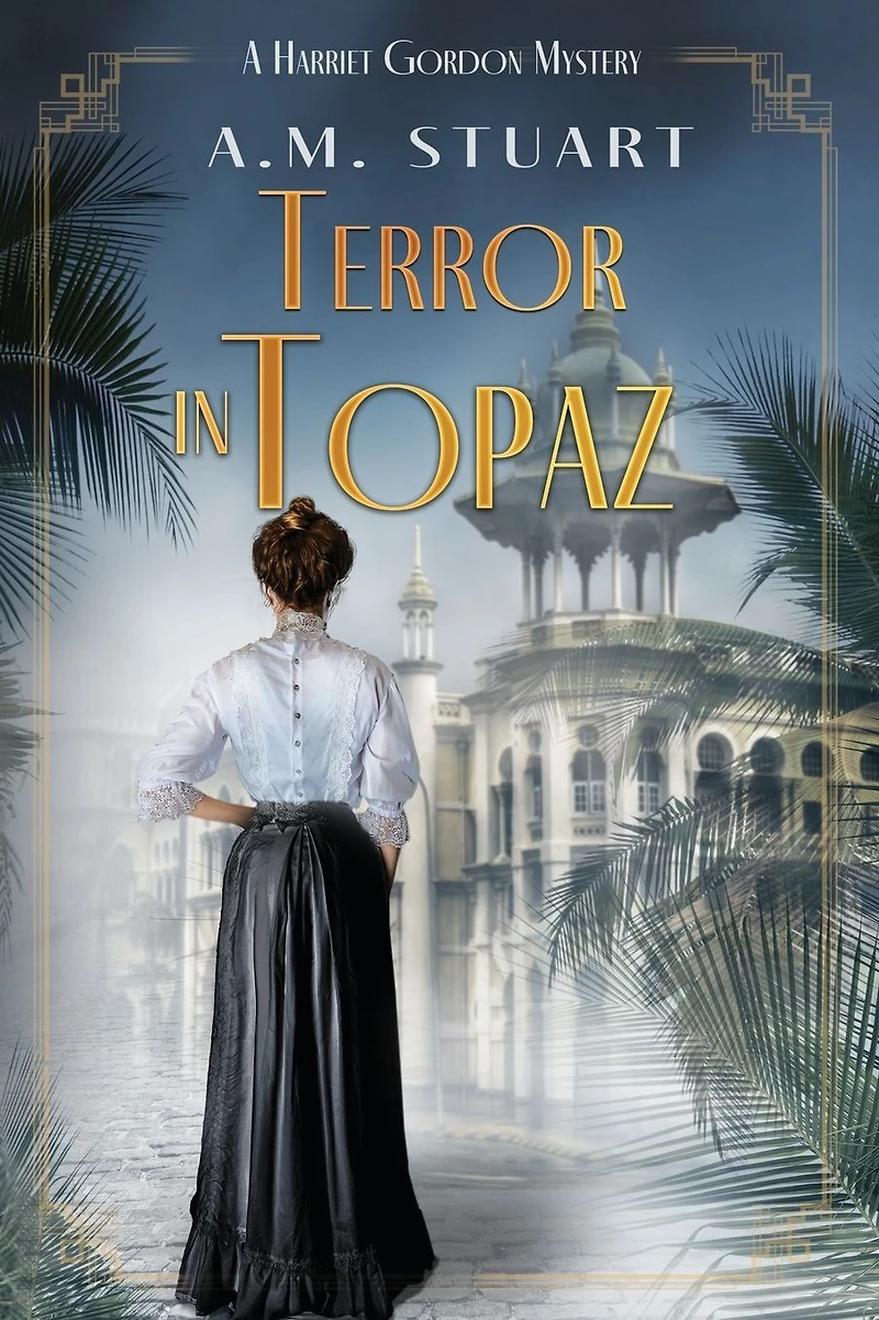 Terror Topaz (Harriet Gordon Mystery Series #4)