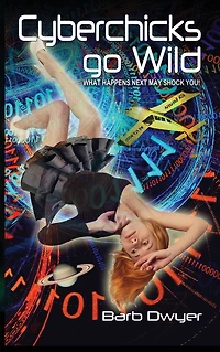 Cyberchicks go Wild: What Happens Next May Shock You!