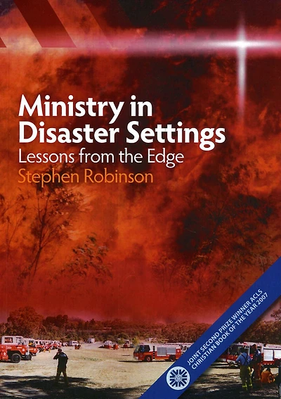 Ministry in Disaster Settings: Lessons from the Edge