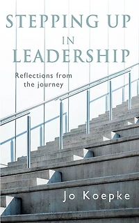 Stepping Up Leadership: Reflections from the journey