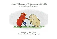 The Adventures of Rupert and The Mop: Piggly-Wiggly Guinea-Pig Tales