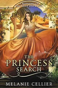 The Princess Search: A Retelling of Ugly Duckling
