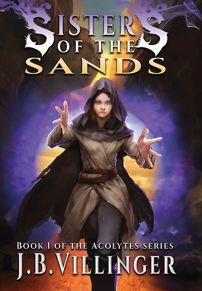 Sisters of the Sands: Book 1 Acolytes series