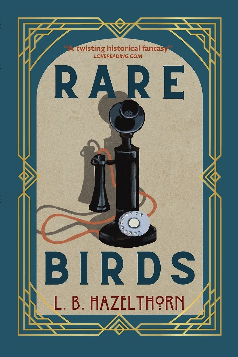 Rare Birds (Hangfire, #1)