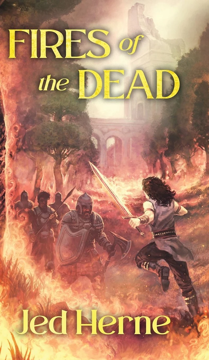 Fires of the Dead: A Fantasy Novella