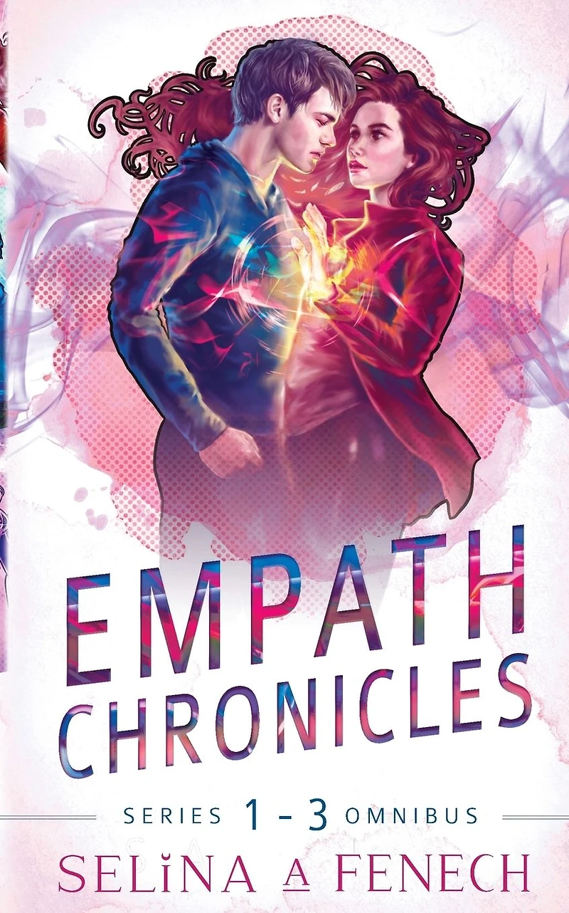Empath Chronicles - Series Omnibus: Complete Young Adult Paranormal Superhero Romance