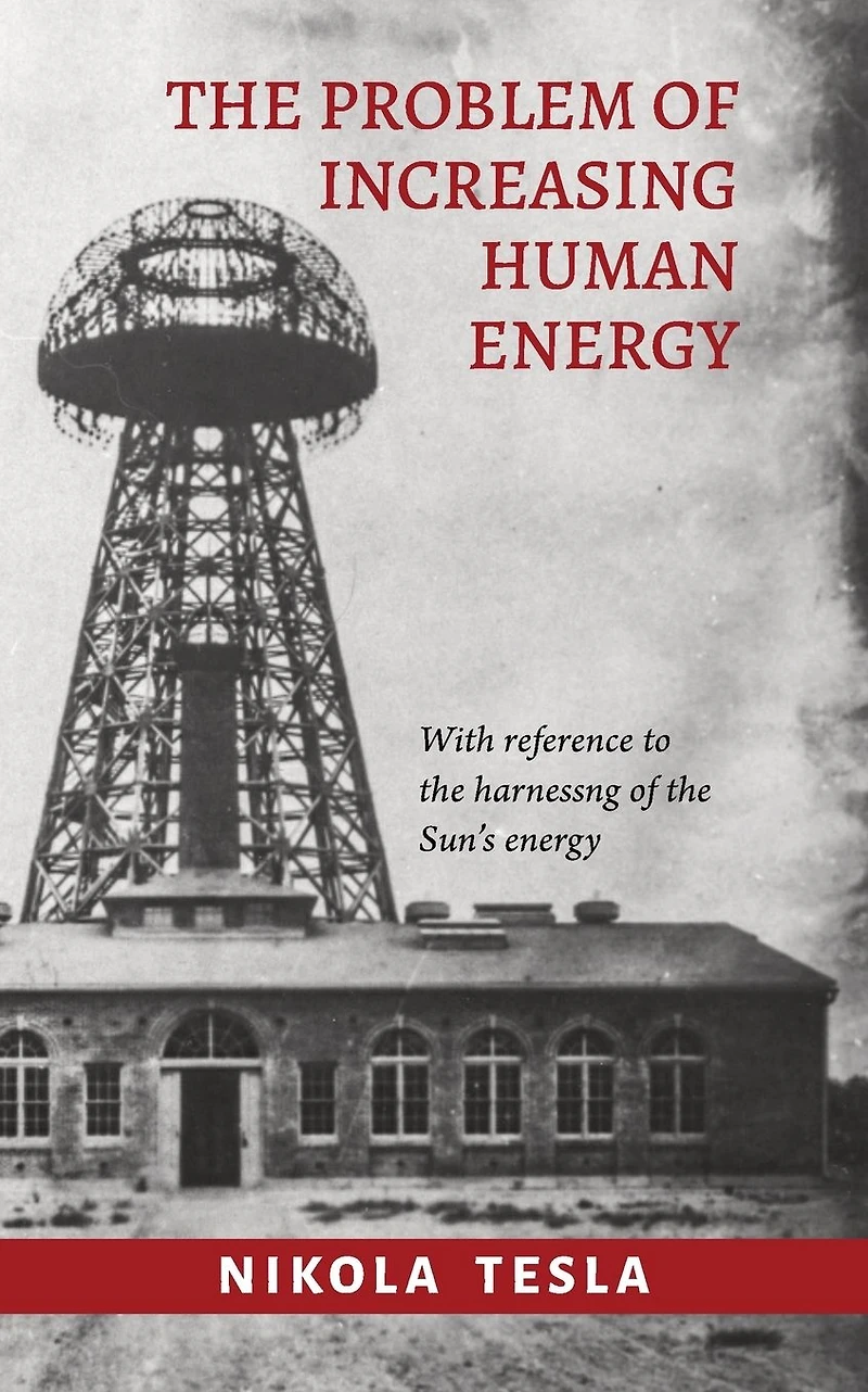 The Problem of Increasing Human Energy