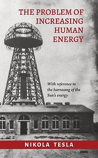 The Problem of Increasing Human Energy