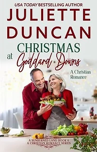 Christmas at Goddard Downs: A Mature-Age Christian Romance