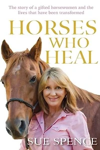 Horses Who Heal