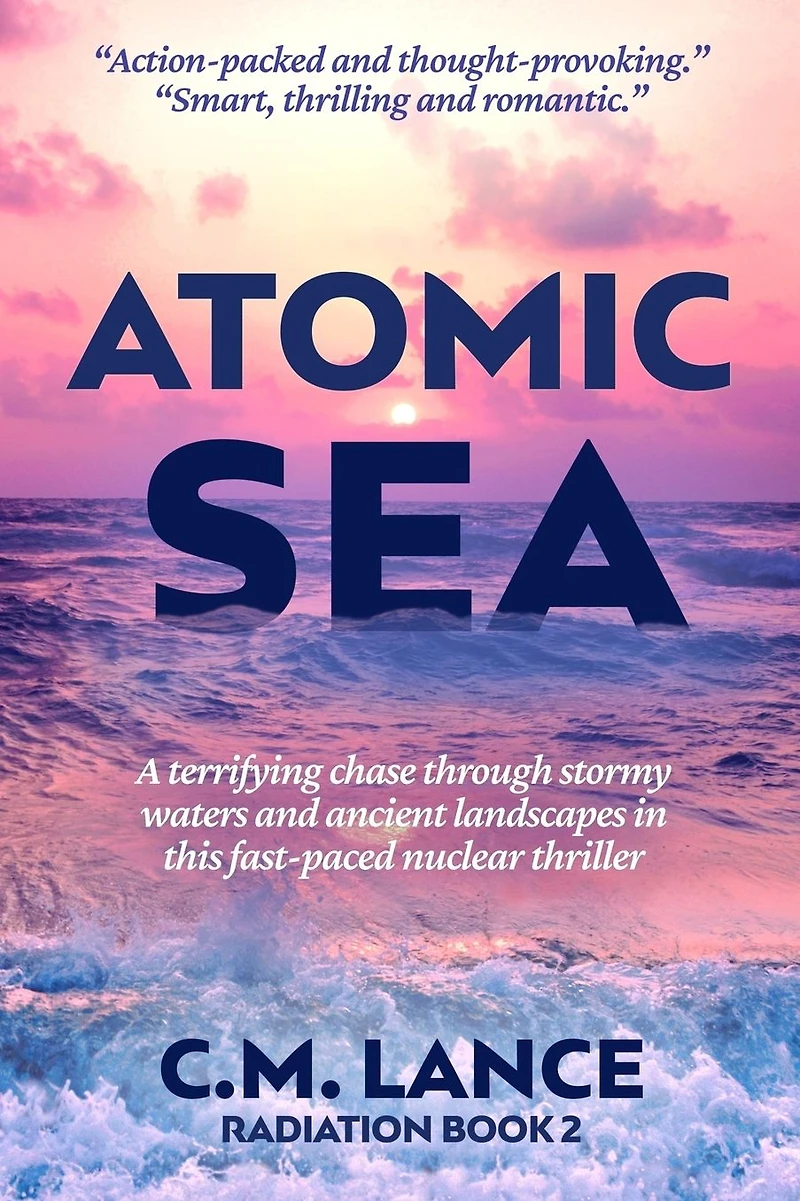 Atomic Sea (Radiation, #2)