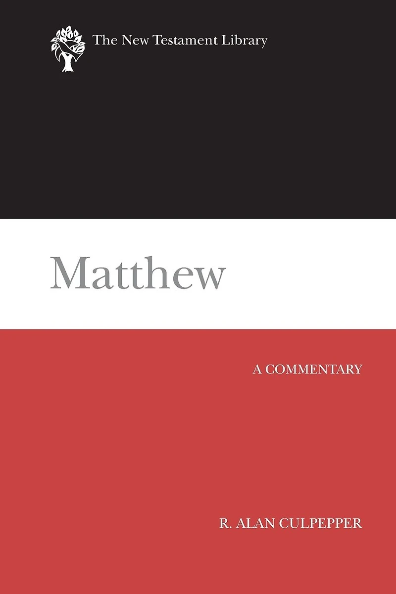 Matthew: A Commentary