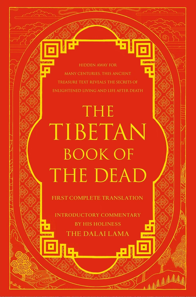 the Tibetan Book of Dead: First Complete Translation (Penguin Classics Deluxe Edition)