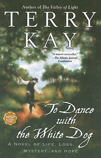 To Dance with the White Dog