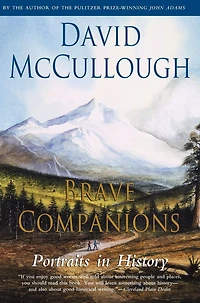 Brave Companions: Portraits History