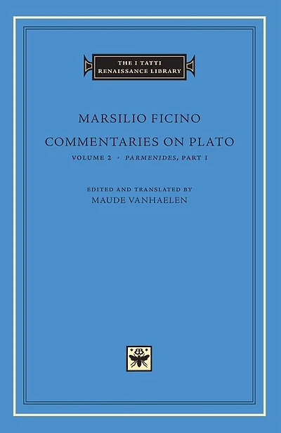Commentaries on Plato, Volume 2: <i>Parmenides</i