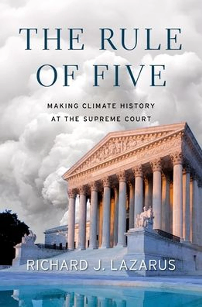 the Rule of Five: Making Climate History at Supreme Court