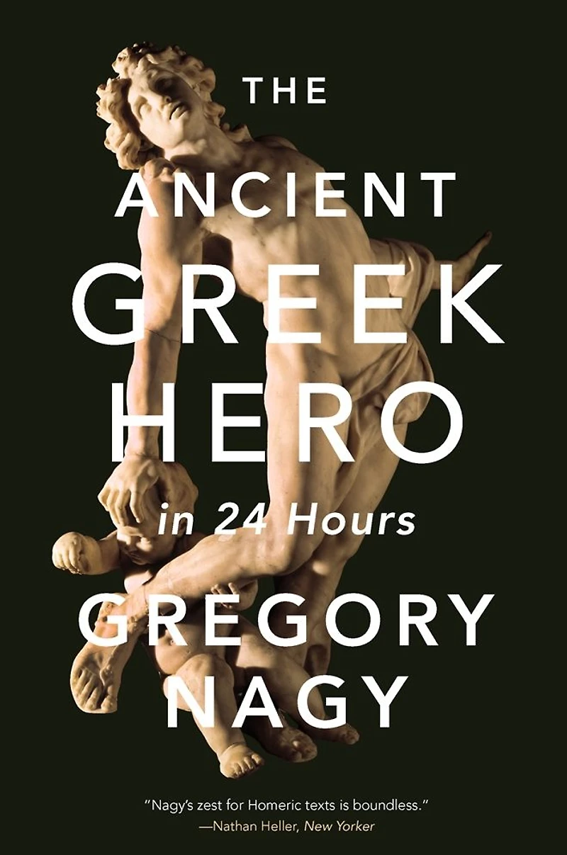 The Ancient Greek Hero 24 Hours