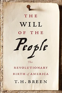 The Will of People: Revolutionary Birth America