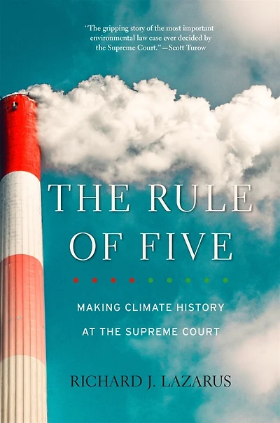 the Rule of Five: Making Climate History at Supreme Court