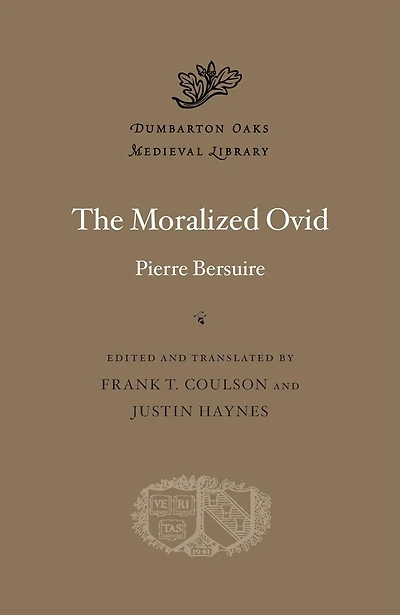 The Moralized Ovid