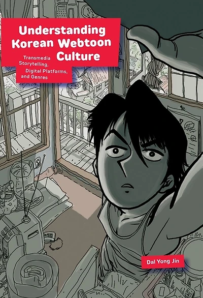 Understanding Korean Webtoon Culture: Transmedia Storytelling, Digital Platforms, and Genres
