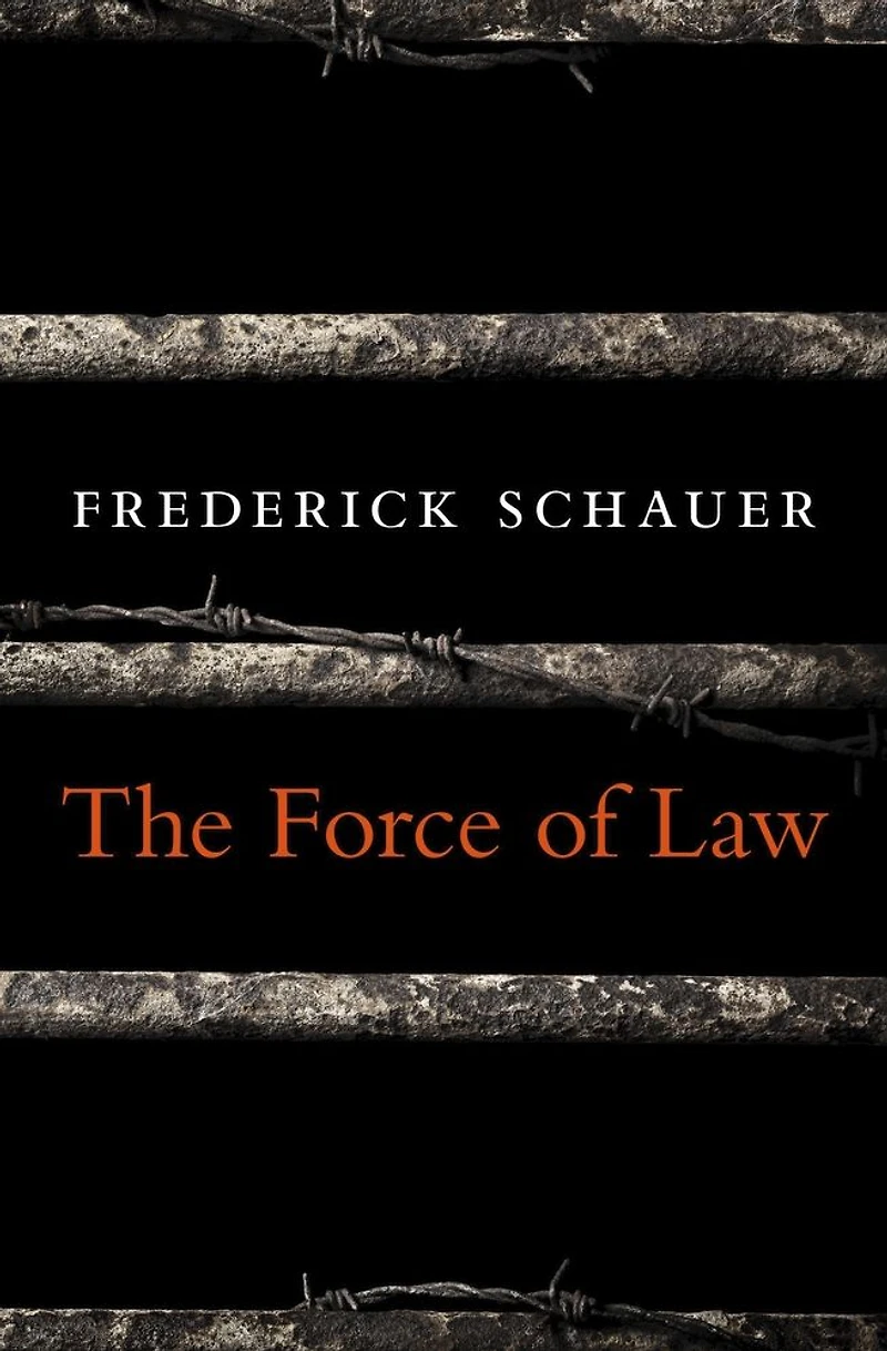 The Force of Law