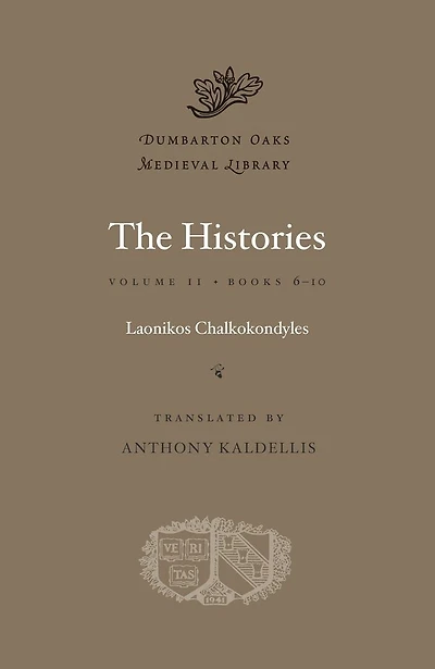 The Histories, Volume II: Books 6-10