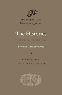 The Histories, Volume II: Books 6-10
