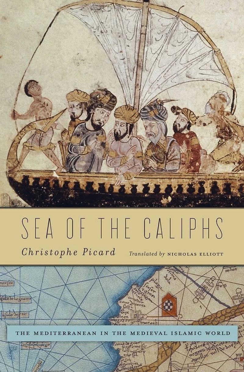 Sea of the Caliphs: Mediterranean Medieval Islamic World